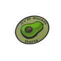 It's An Avocado, Thanks morale patch