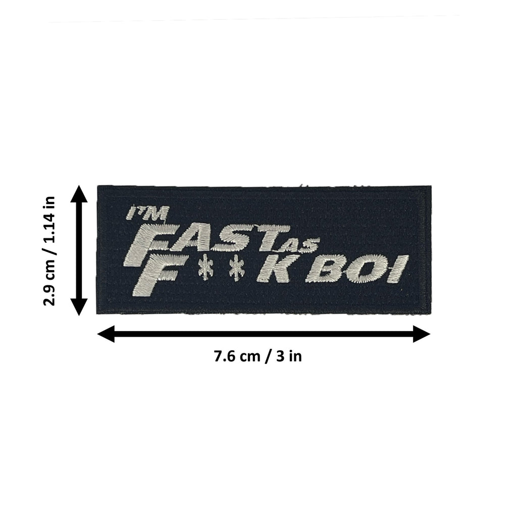 Fast As F**k Boi morale patch dimensions