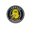 I Choose Violence morale patch