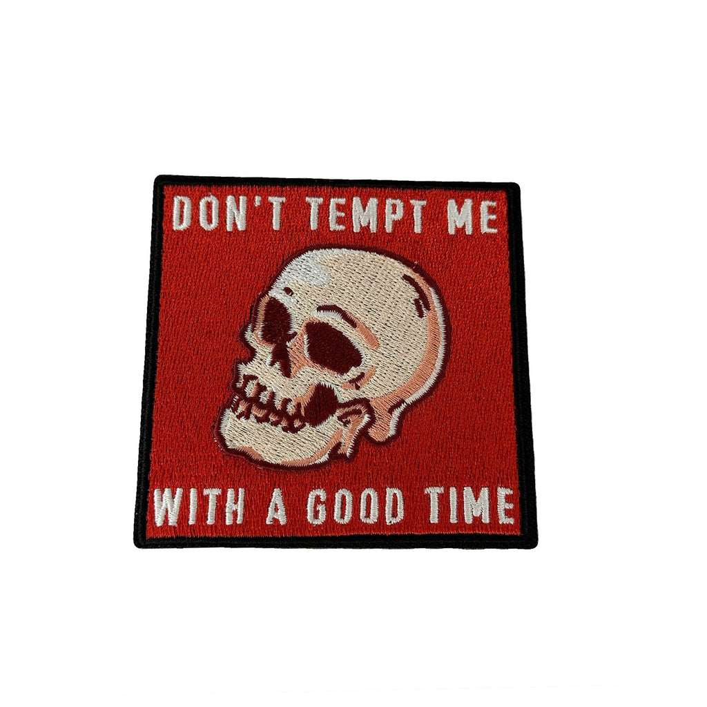 Don't Tempt Me With A Good Time morale patch