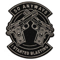 So Anyways I Started Blasting morale patch