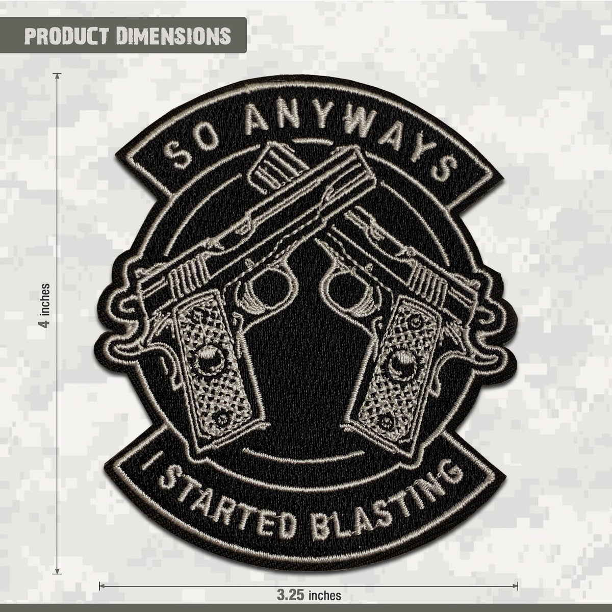 So Anyways I Started Blasting morale patch dimensions