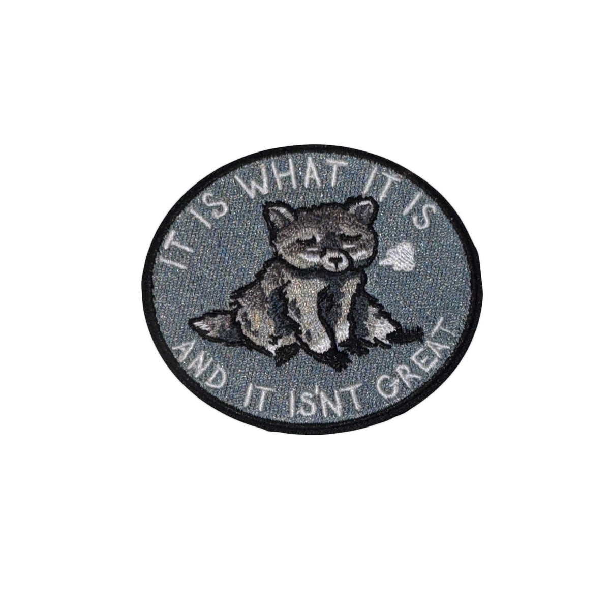 It Is What It Is morale patch