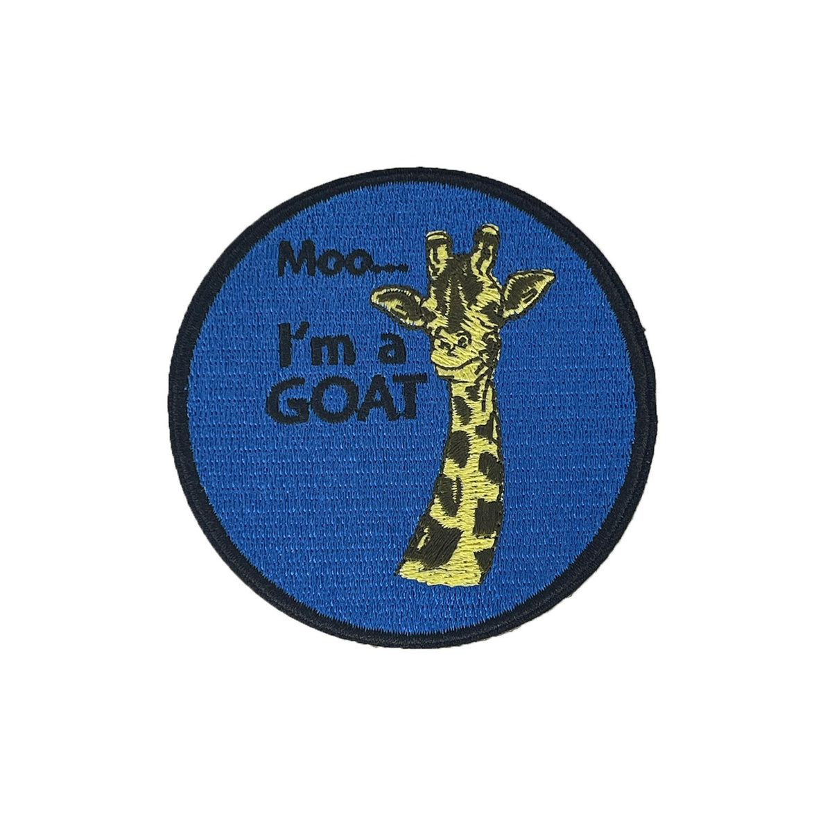 Moo I'm A Goat morale patch, embroidered, hook and loop backing