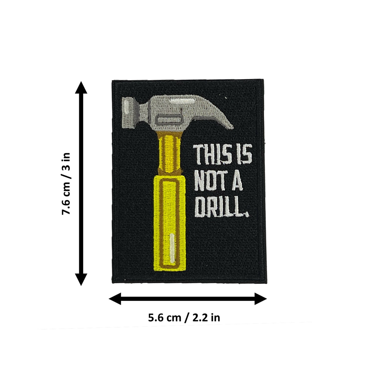 This Is Not A Drill morale patch measurements